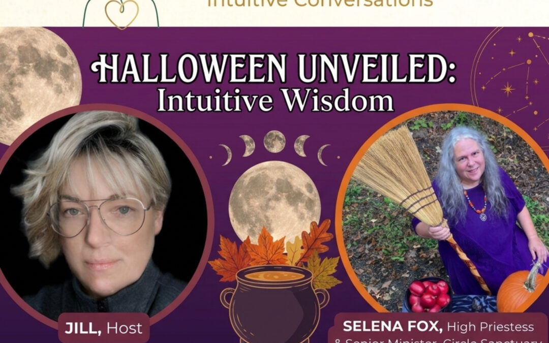 98: Halloween Unveiled: Intuitive Wisdom With Selena Fox